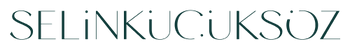 selinkucuksoz